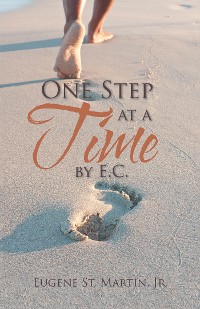 Cover One Step at a Time by E.C.