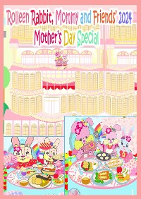 Cover Rolleen Rabbit, Mommy and Friends' 2024 Mother's Day Special