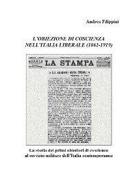 Cover L'obiezione di coscienza nell'Italia liberale (1861-1919)