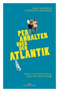 Cover Per Anhalter über den Atlantik