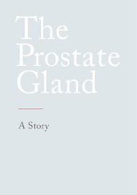 Cover The Prostate Gland
