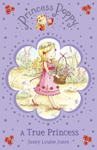Cover Princess Poppy: A True Princess