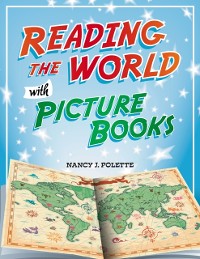 Cover Reading the World with Picture Books