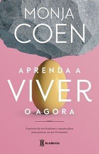 Cover Aprenda a viver o agora