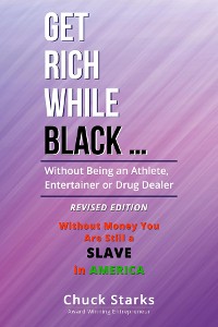 Cover GET RICH WHILE BLACK ...