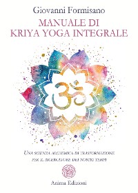 Cover Manuale di Kriya Yoga integrale