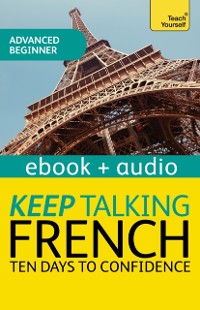 Cover Keep Talking French Audio Course - Ten Days to Confidence