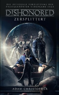 Cover Dishonored: Zersplittert