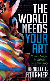 Cover World Needs Your Art