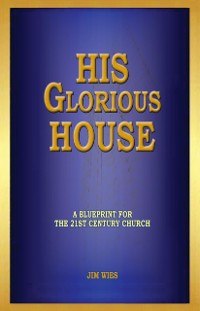 Cover His Glorious House