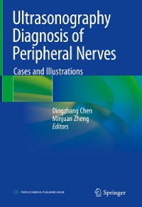 Cover Ultrasonography Diagnosis of Peripheral Nerves