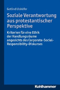 Cover Soziale Verantwortung aus protestantischer Perspektive