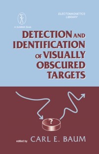 Cover Detection And Identification Of Visually Obscured Targets