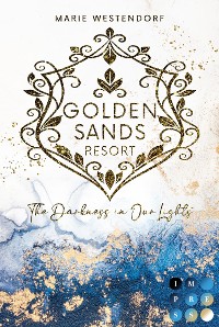 Cover Golden Sands Resort 1: The Darkness in Our Lights