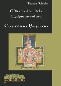 Cover Mittelalterliche Liedersammlung - Carmina Burana