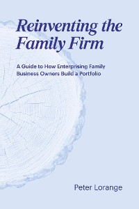 Cover Reinventing the Family Firm