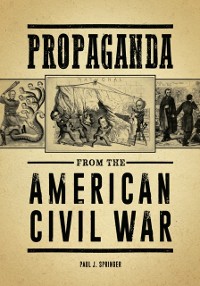 Cover Propaganda from the American Civil War