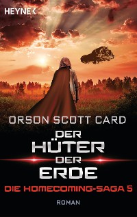 Cover Der Hüter der Erde - Die Homecoming-Saga 5
