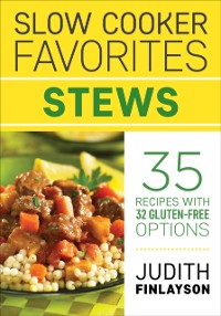 Cover Slow Cooker Favorites: Stews