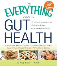 Cover Everything Guide to Gut Health