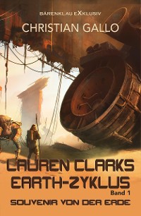 Cover Lauren Clarks Earth-Zyklus, Band 1: Souvenir von der Erde
