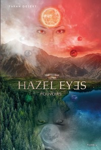 Cover Hazel eyes - Tome 2