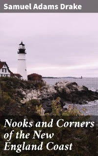Cover Nooks and Corners of the New England Coast