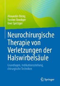 Cover Neurochirurgische Therapie von Verletzungen der Halswirbelsäule