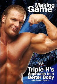Cover Triple H Making the Game
