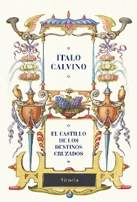 Cover El castillo de los destinos cruzados