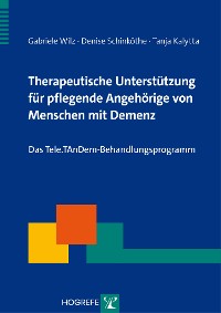 Cover Therapeutische Unterstützung für pflegende Angehörige von Menschen mit Demenz