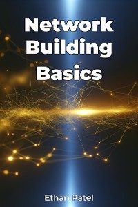 Cover Network Building Basics