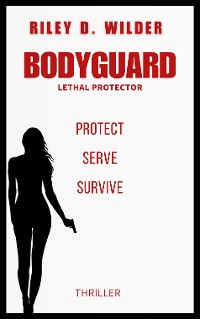 Cover Bodyguard: Lethal Protector