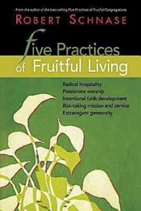 Cover Five Practices of Fruitful Living