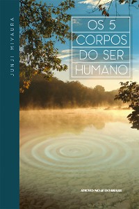 Cover Os 5 Corpos do Ser Humano