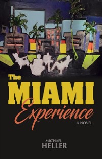 Cover Miami Experience