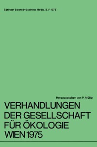Cover Verhandlungen der Gesellschaft fur Okologie Wien 1975