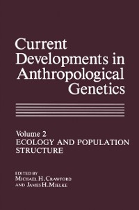Cover Current Developments in Anthropological Genetics