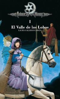 Cover Crónicas de la Torre I. El Valle de los Lobos