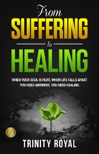 Cover From Suffering to Healing