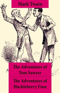 Cover Adventures of Tom Sawyer + The Adventures of Huckleberry Finn