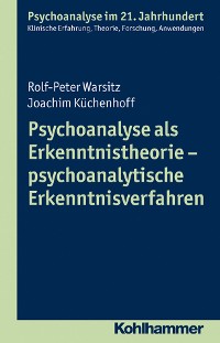 Cover Psychoanalyse als Erkenntnistheorie - psychoanalytische Erkenntnisverfahren