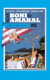 Cover Guia Boni & Amaral: O Rio é uma festa!