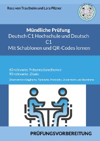Cover Mündliche Prüfung Deutsch C1 Hochschule und C1 * Mit Schablonen Lernen