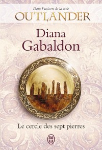 Cover Outlander. Le cercle des sept pierres