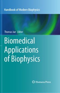 Cover Biomedical Applications of Biophysics