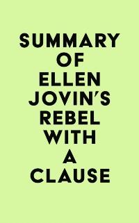 Cover Summary of Ellen Jovin's Rebel with a Clause
