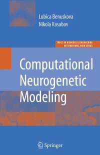 Cover Computational Neurogenetic Modeling
