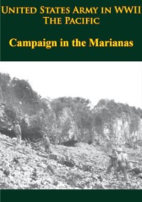 Cover United States Army in WWII - the Pacific - Campaign in the Marianas