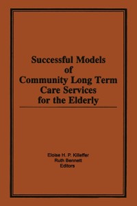 Cover Successful Models of Community Long Term Care Services for the Elderly